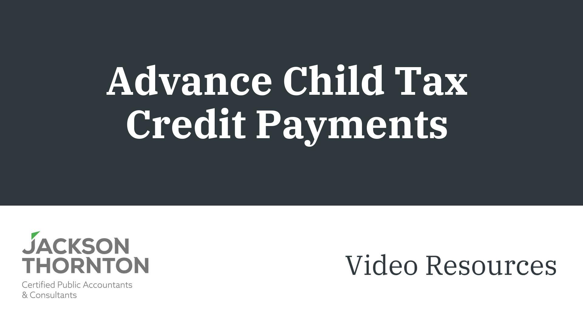 Advance Child Tax Credit Payments