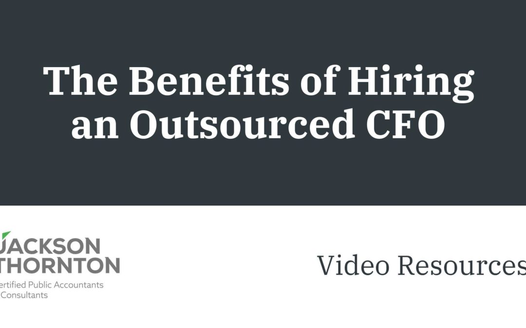 The Benefits of Hiring an Outsourced CFO