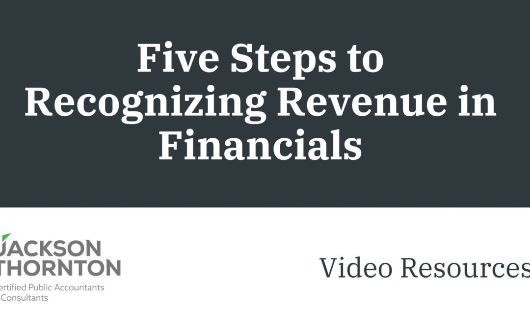 Five Steps to Recognizing Revenue in Financials
